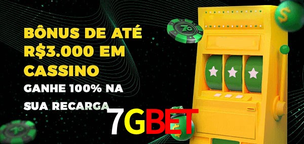 7Gbet melhor bônus de depósito